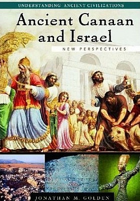 Ancient Canaan and Israel : New Perspectives