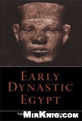 Early Dynastic Egypt / Раннединастический Египет