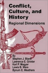 Conflict, Culture, and History: Regional Dimensions